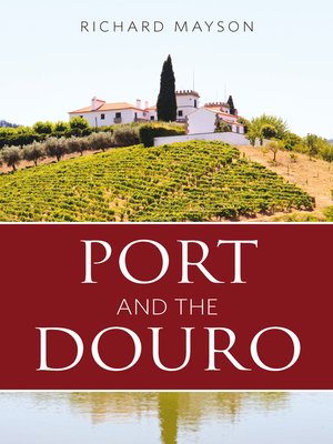 cover image of Port and the Douro